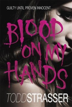 Blood On My Hands - Strasser, Todd