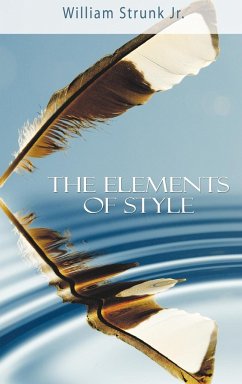 The Elements of Style - Strunk, William