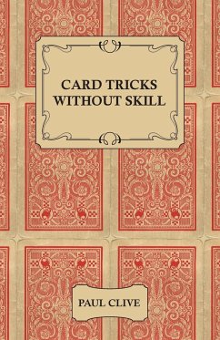 Card Tricks Without Skill - Clive, Paul