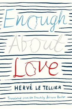 Enough About Love - Le Tellier, Herv