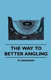 The Way To Better Angling
