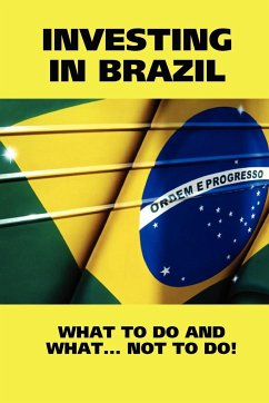 INVESTING IN BRAZIL! WHAT TO DO AND WHAT... NOT TO DO! - Real Property, Brazil