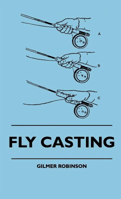 Fly Casting - Robinson, Gilmer