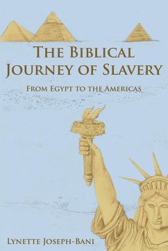 The Biblical Journey of Slavery