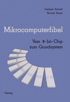 Mikrocomputerfibel - Schnell, Gerhard;Hoyer, Konrad
