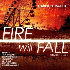 Fire Will Fall - Plum-Ucci, Carol