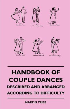 Handbook Of Couple Dances - Described And Arranged According To Difficulty - Trieb, Martin