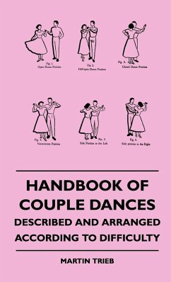 Handbook Of Couple Dances - Described And Arranged According To Difficulty