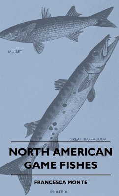 North American Game Fishes - Monte, Francesca