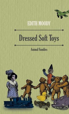 Dressed Soft Toys - Animal Families - Moody, Edith