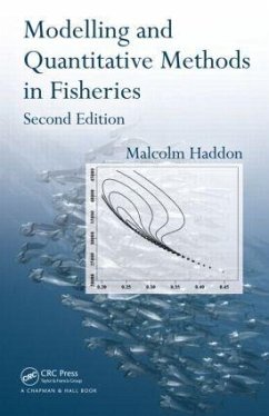 Modelling and Quantitative Methods in Fisheries - Haddon, Malcolm