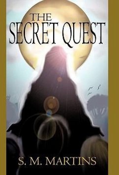 The Secret Quest - Martins, S. M.