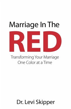 Marriage in the Red - Skipper, Levi; Skipper, Levi