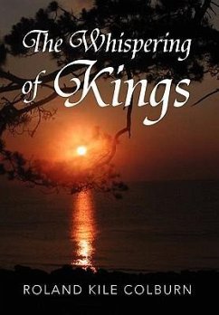 The Whispering of Kings - Colburn, Roland Kile