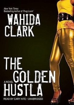 The Golden Hustla - Clark, Wahida