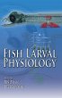 Fish Larval Physiology - Bild 1