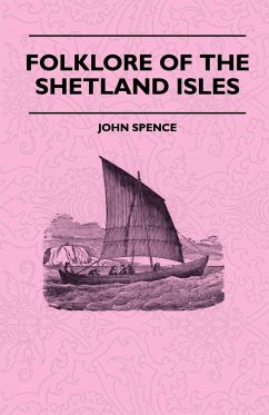 Folklore Of The Shetland Isles