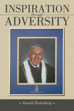 Inspiration Through Adversity - Ziedenberg, Gerald