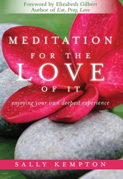 Meditation for the Love of It - Kempton, Sally