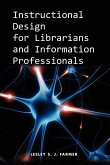 Instructional Design for Librarians and Information Professionals