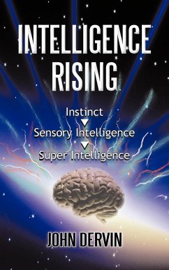 INTELLIGENCE RISING - Dervin, John