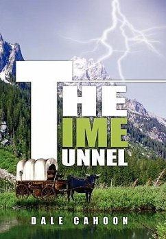 The Time Tunnel - Cahoon, Dale
