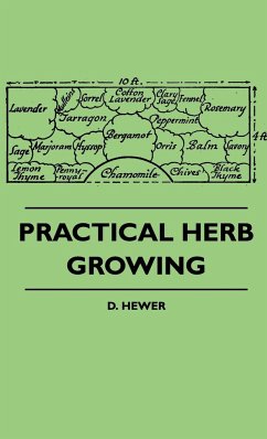 Practical Herb Growing - Hewer, D.