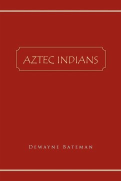 Aztec Indians - Bateman, Dewayne