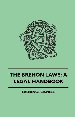 The Brehon Laws - Ginnell, Laurence