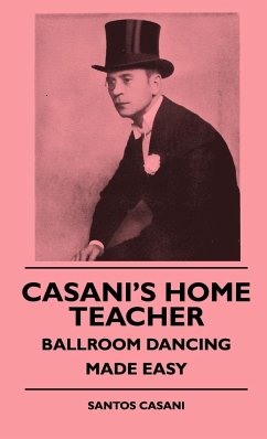 Casani's Home Teacher - Ballroom Dancing Made Easy - Casani, Santos