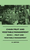 Chain Fruit And Vegetable Management - Book I. - Fruit And Vegetable Management