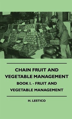 Chain Fruit And Vegetable Management - Book I. - Fruit And Vegetable Management - Lestico, H.