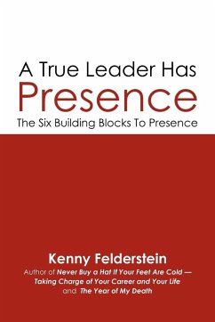 A True Leader Has Presence