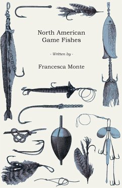 North American Game Fishes - Monte, Francesca