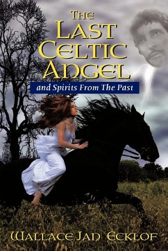 The Last Celtic Angel - Ecklof, Wallace Jan