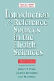 Introduction to Reference Sources in Health Science 5th Ed.