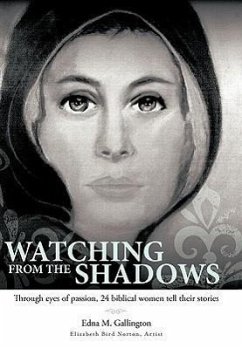 Watching from the Shadows - Gallington, Edna M.