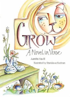 Grow: A Novel in Verse - Havill, Juanita