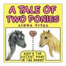 A Tale of Two Ponies or Who's the... - Bild 1