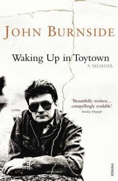 Waking Up in Toytown. John Burnside - Burnside, John