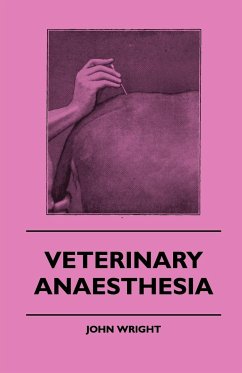 Veterinary Anaesthesia - Wright, John