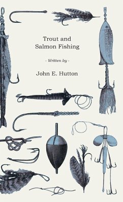 Trout and Salmon Fishing - Hutton, John E.