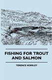 Fishing For Trout And Salmon