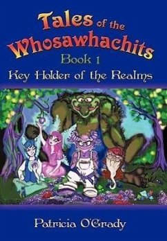 Tales of the Whosawhachits - O'Grady, Patricia