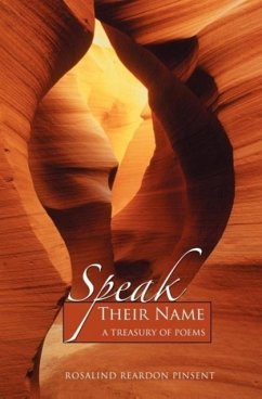 Speak Their Name - Reardon Pinsent, Rosalind