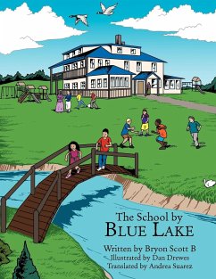 The School by Blue Lake - B, Bryon Scott