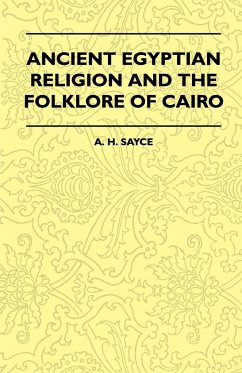 Ancient Egyptian Religion and the Folklore of Cairo