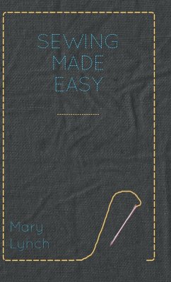 Sewing Made Easy - Lynch, Mary