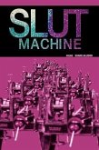 Slut Machine