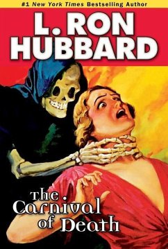 The Carnival of Death - Hubbard, L. Ron